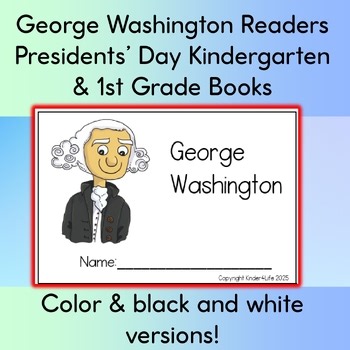 George Washington Readers | Presidents’ Day Kindergarten & 1st Grade Books