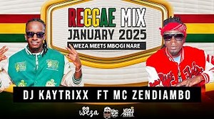 US Dj Kaytrixx Reggae Mix Ft Mc Zendiambo Jan 2025 Live Weza X Mbogi Naree Dj Kaytrixx Mp3 & Mp4 Download - clip.africa.com