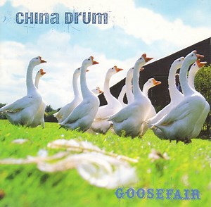 China Drum - Goosefair