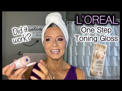 L'Oreal One Step Toning Gloss ~ Does it really work?