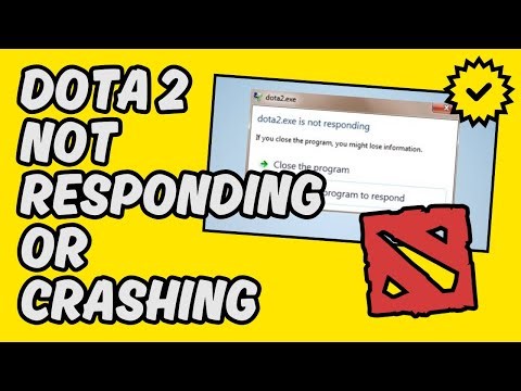 [Easy Fix] Dota 2 Not Responding or Crashing