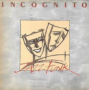 Incognito - Jazz Funk