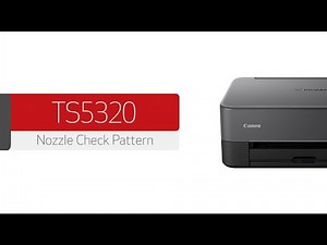Canon PIXMA TS5320 - Printing The Nozzle Check