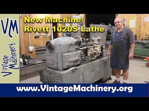 New Machine for the Shop: Rivett 1020S Tool Room Lathe