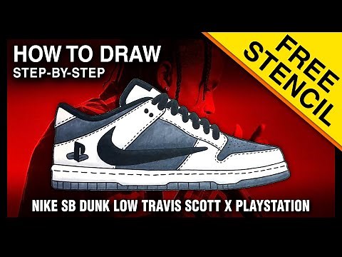 How To Draw: Nike SB Dunk Low Travis Scott x Playstation