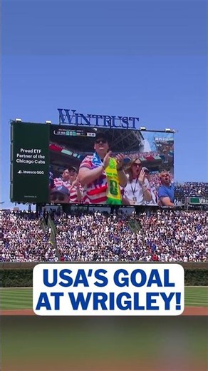 Wrigley Field showed the replay of the US Men's National Team going up one nil on the jumbotron 🔥