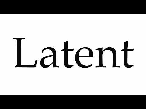 How to Pronounce Latent