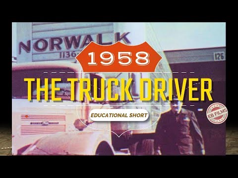THE TRUCK DRIVER 1958 OLD SCHOOL VOCATIONAL TRUCKING FILM IN COLOR