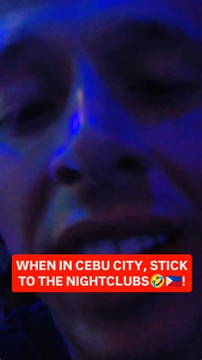 FredBundy⚜️ on Instagram: "WHEN IN CEBU CITY, STICK TO THE NIGHTCLUBS🇵🇭🤣! #nightlife #nightout #cebucity #cebu #philippines #pinaygirl #filipina"