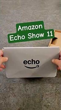 NEW Echo Show 11 (2025) Unboxing - Bigger Screen, Better Sound! 🔊