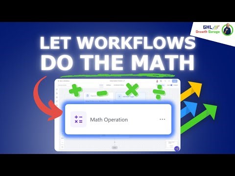 How to Use Math Operation Action in your GoHighLevel Workflows