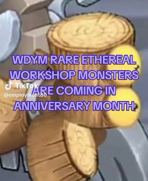 Ethereal Workshop Monsters for Anniversary Month
