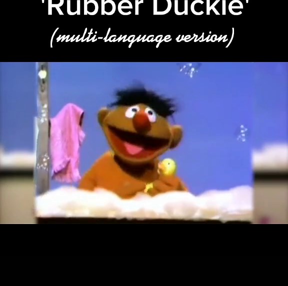 'Rubber Duckie'' (multi-language version) #muppets #ernie #rubberducky #foru #fyp #fypシ#hebrew #dutch #german #chinese #norwegian #spanish #foryoupage