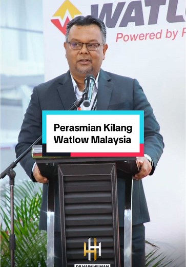 Perasmian Watlow Electric Malaysia di Kulim Hi-Tech Park