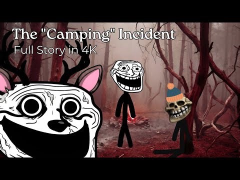 Trollge: The "Camping" Incident