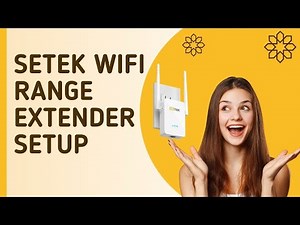Setek wifi range extender setup
