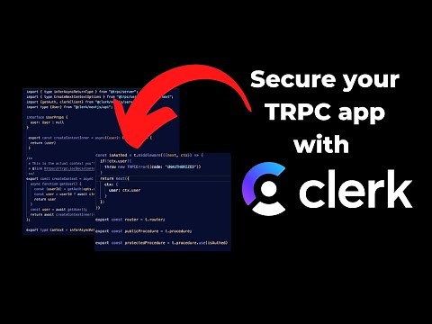TRPC + CLERK - Move fast break nothing, secure everything