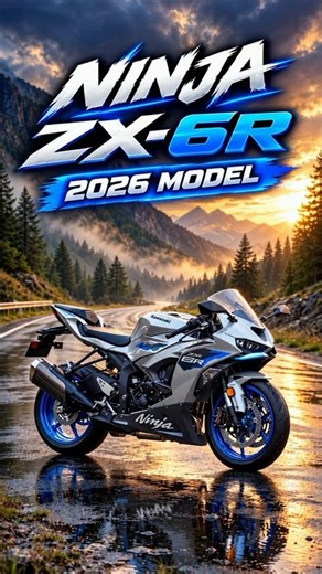 #Kawasaki Ninja ZX-6R 2026 New Model 😍 - Dream Superbike of Every Middle Class Boy | 8K Look