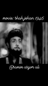 171 reactions · 4 comments | The last scene of Shah Jehan 1946 movie...