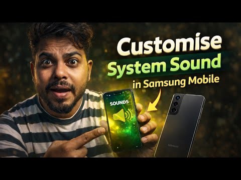 Samsung Mobile System Sound Customisation 🔊 Lock, Touch, Screenshot Sound Change