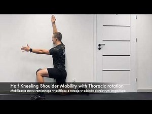 Half Kneeling Shoulder Mobility & Thoracic Rotation