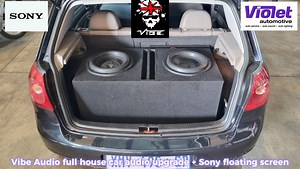 253 reactions · 11 shares | Full house Vibe Audio + Sony car audio...