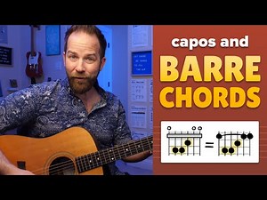 The Capo & Barre Chord Connection – Use This Trick!