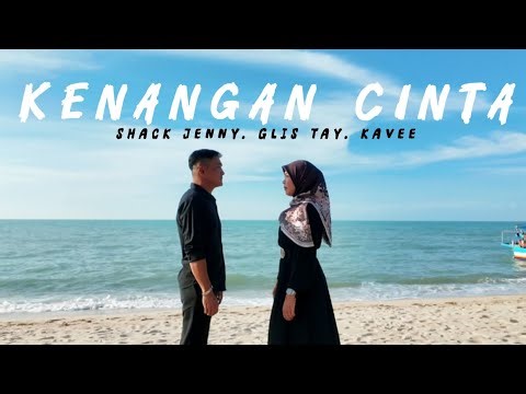 Kenangan Cinta(Music Video)| Love Story Chapter 1| Raja Mohd| Shohibah| Shack Jenny| Glis Tay| Kavee