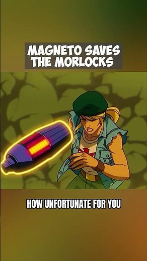Magneto Saves The Morlocks 🫡