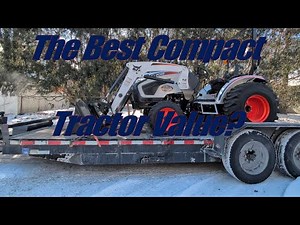 Why I bought a new Bobcat CT2035 (after a ton of research)