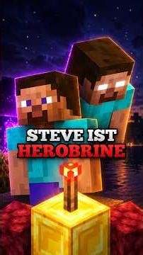Steve ist eigentlich EROBRINE?!🤯🤔 #minecraft #minecraftshorts #herobrine