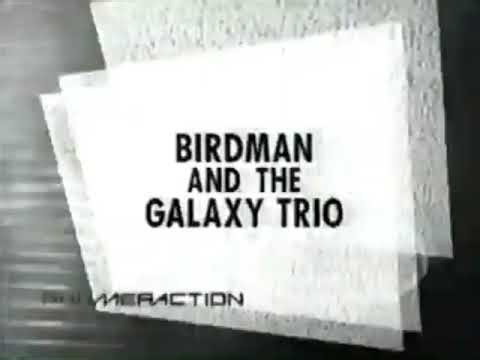 Coming Up Next: Birdman and the Galaxy Trio (Boomeraction)