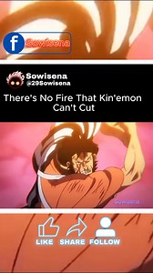 93K views · 1.5K reactions | No fire can't be cut by the one and only foxfire kin'emon  | Sowisena | Facebook
