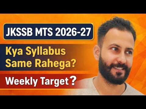 JKSSB MTS 2026–27 🔥 Kya Syllabus Change Hoga? Weekly Study Plan #jkssb