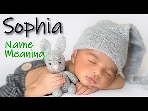 Sophia | Name Meaning 👶🥰❤️