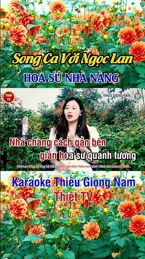 Hoa Sứ Nhà Nàng#Song ca với Ngọc Lan #Shorts #karaoke thiếu giọng nam #Thiết TV