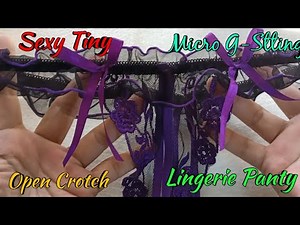 Sexy Tiny Micro Lingerie G-strings Open Crotch Panty Haul/Review from Lazada