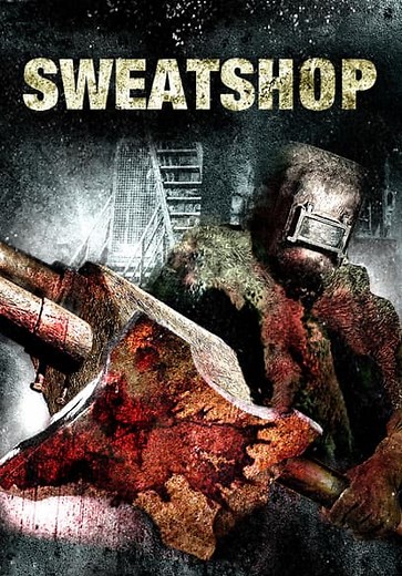 Sweatshop (2009)