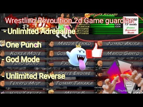 Wrestling Revoultion Game Guardian hack🛡 -One punch👊 -Unlimited adrenaline -god mode 100% Work✅