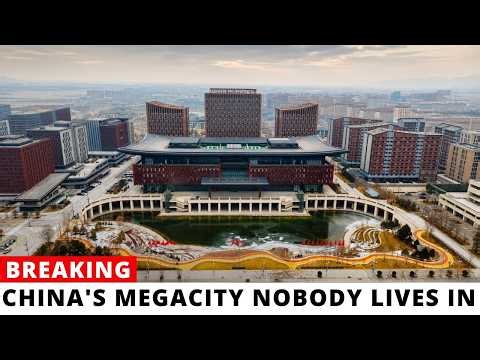 China Just Created A $100 Billion City Nobody Lives In