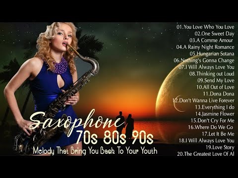 Top of Romantic Saxophone Love Songs of 70s 80s 90s | Greatest Hits Relaxing Sax Music of All Time