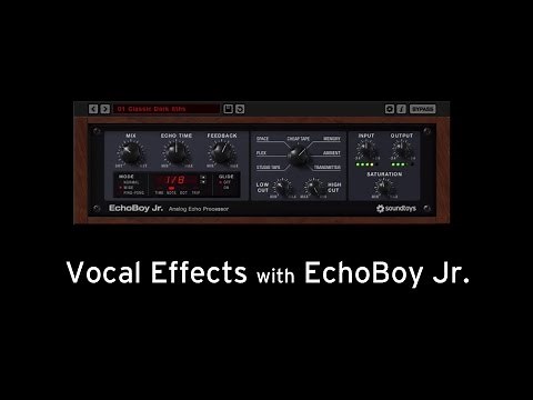 EchoBoy Jr. - Vocal Processing