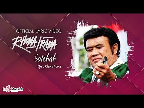 Rhoma Irama - Salehah (Official Lyric Video)