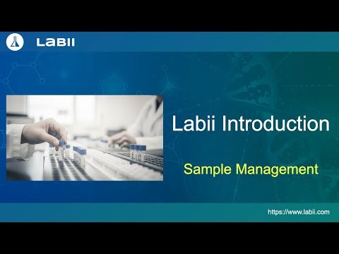 Labii Introduction: Sample Management