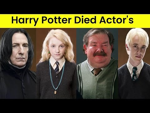 Harry Potter Actor's Who Passed away 2021