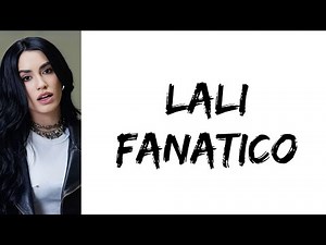 Lali - FANATICO (letra)