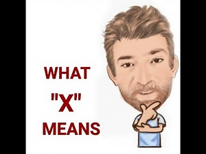 Do You Know What "X" means and How to Read It in Different Situations? - Lesson (712) Tutor Nick P