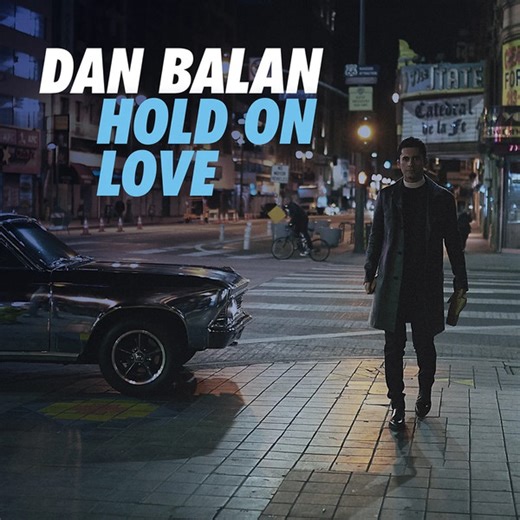 Dan Bălan - Hold On Love