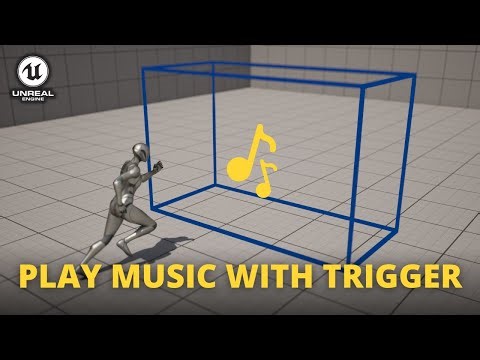 How to Play Music When Entering a Trigger in Unreal Engine 5