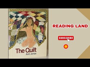The Quilt | Read Aloud | Children Read-Aloud
